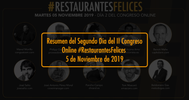 Resumen del Segundo día del II Congreso Online #RestaurantesFelices