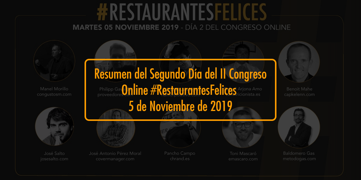 Imagen del Segundo día del II Congreso Online #RestaurantesFelices